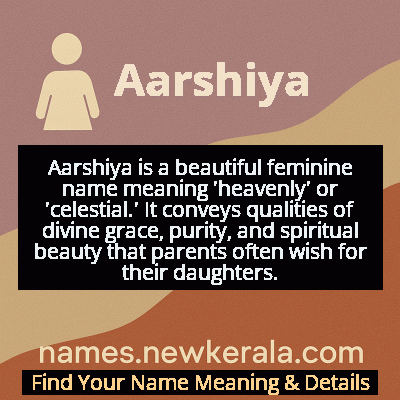 Aarshiya Name Meaning and Origin