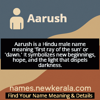 Aarush Name Meaning and Origin