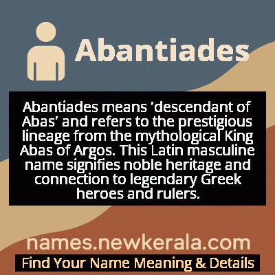 Abantiades Name Meaning and Origin