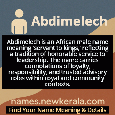 Abdimelech Name Meaning and Origin