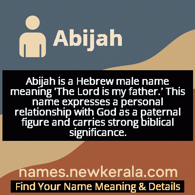 Abijah Name Meaning and Origin