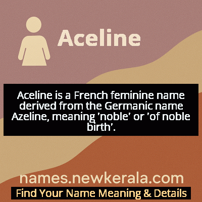 Aceline Name Meaning and Origin