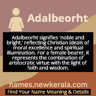 Adalbeorht Name Meaning and Origin