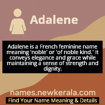 Adalene Name Meaning and Origin