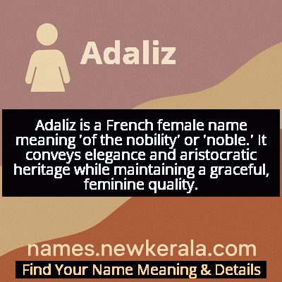 Adaliz Name Meaning and Origin