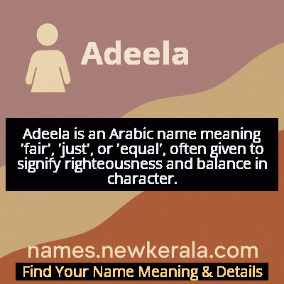 Adeela Name Meaning and Origin