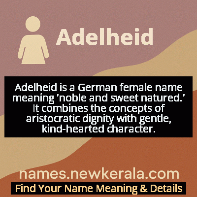 Adelheid Name Meaning and Origin
