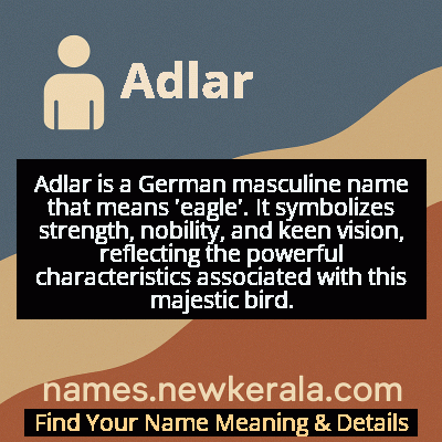 Adlar Name Meaning and Origin