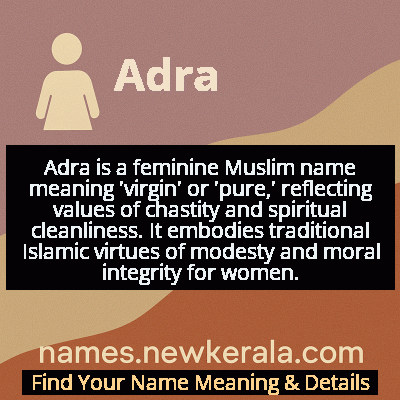 Adra Name Meaning and Origin