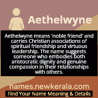 Aethelwyne Name Meaning and Origin
