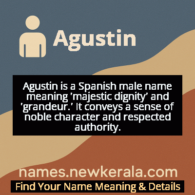 Agustin Name Meaning and Origin