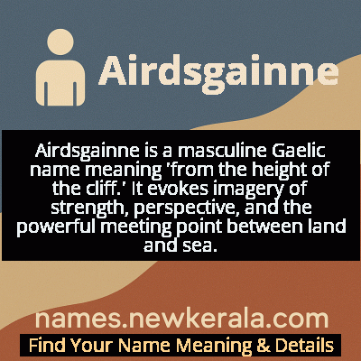 Airdsgainne Name Meaning and Origin