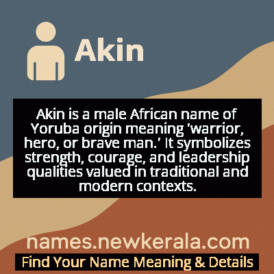 Akin Name Meaning and Origin