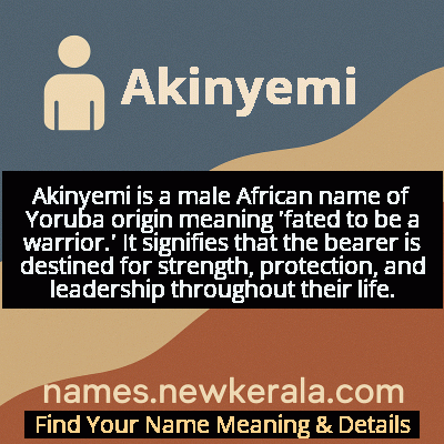 Akinyemi Name Meaning and Origin