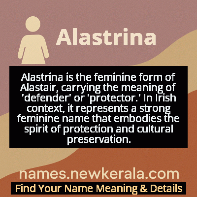 Alastrina Name Meaning and Origin