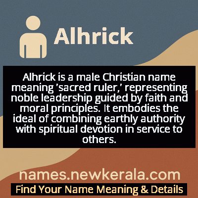 Alhrick Name Meaning and Origin