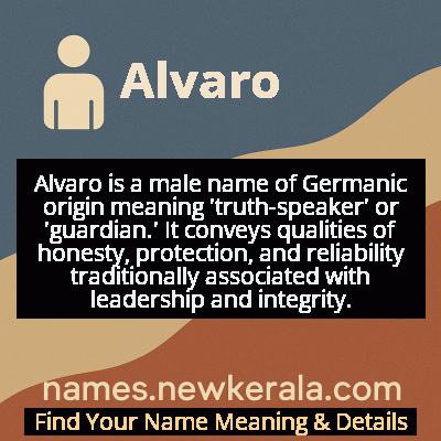 Alvaro Name Meaning and Origin