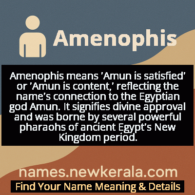 Amenophis Name Meaning and Origin