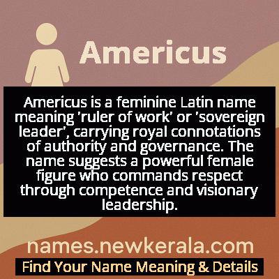 Americus Name Meaning and Origin