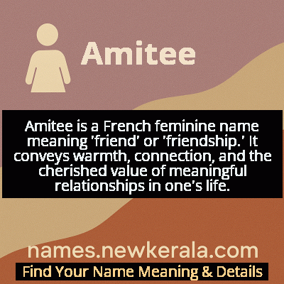 Amitee Name Meaning and Origin