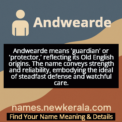 Andwearde Name Meaning and Origin
