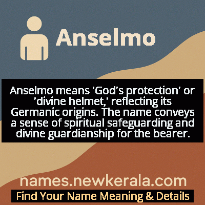 Anselmo Name Meaning and Origin