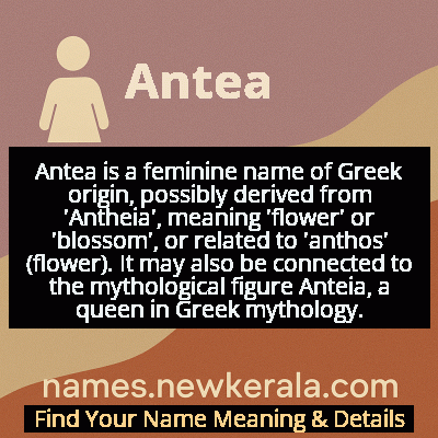 Antea Name Meaning and Origin