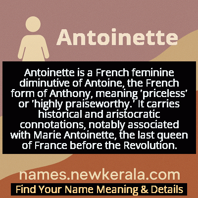 Antoinette Name Meaning and Origin