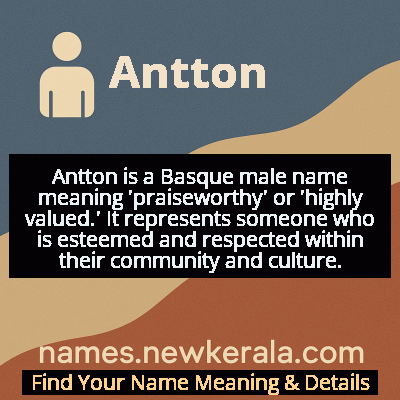 Antton Name Meaning and Origin