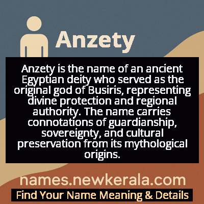 Anzety Name Meaning and Origin