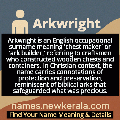 Arkwright Name Meaning and Origin