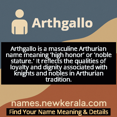 Arthgallo Name Meaning and Origin
