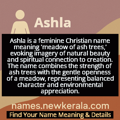 Ashla Name Meaning and Origin