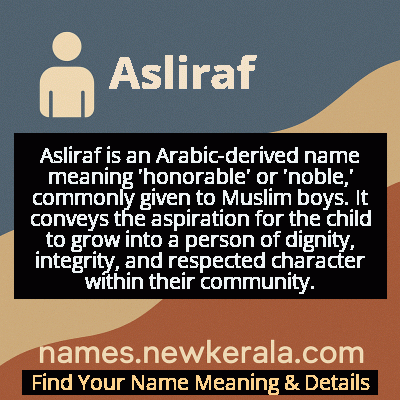 Asliraf Name Meaning and Origin