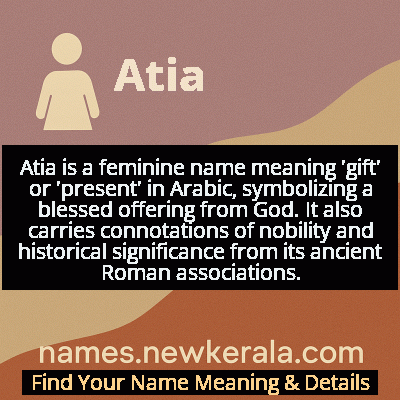 Atia Name Meaning and Origin