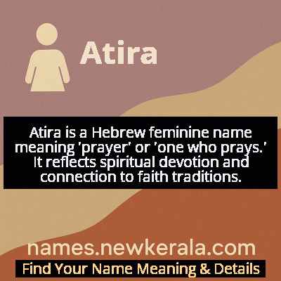 Atira Name Meaning and Origin