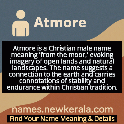 Atmore Name Meaning and Origin