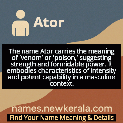 Ator Name Meaning and Origin