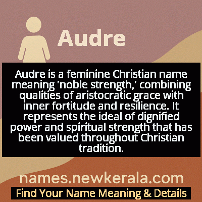 Audre Name Meaning and Origin