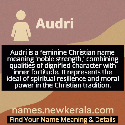 Audri Name Meaning and Origin