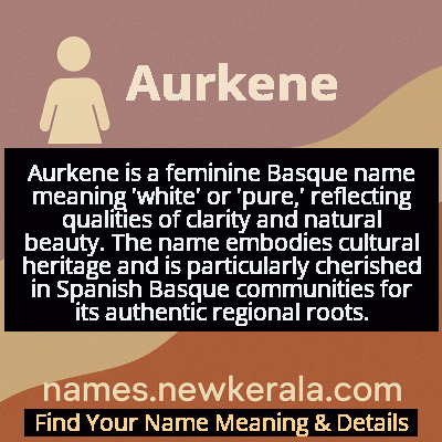 Aurkene Name Meaning and Origin