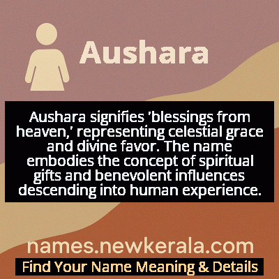 Aushara Name Meaning and Origin