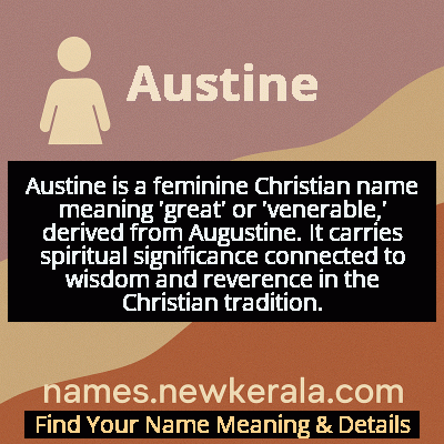 Austine Name Meaning and Origin