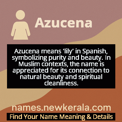 Azucena Name Meaning and Origin