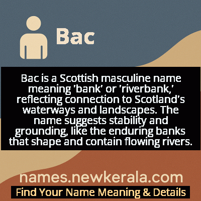 Bac Name Meaning and Origin