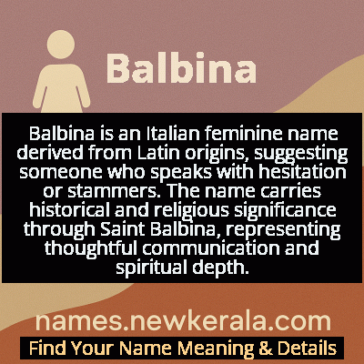 Balbina Name Meaning and Origin