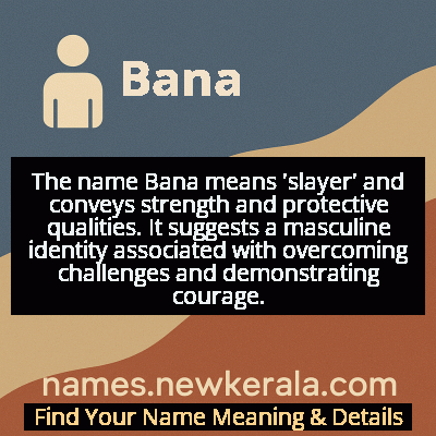 Bana Name Meaning and Origin