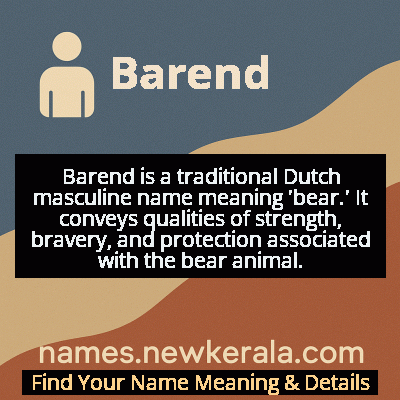 Barend Name Meaning and Origin