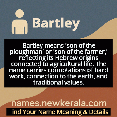 Bartley Name Meaning and Origin