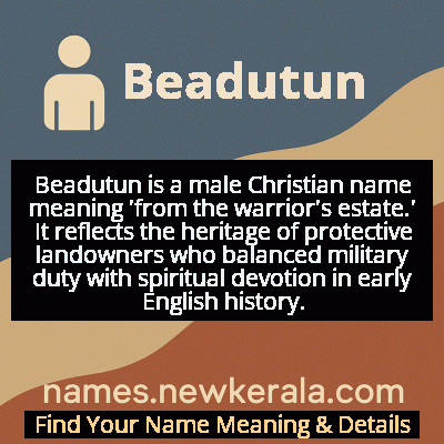 Beadutun Name Meaning and Origin